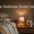 The Bedroom Scent Guide