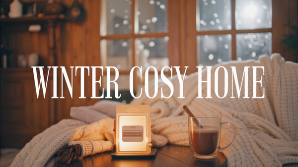 Winter Cosy Home — Your Guide to the Warmest Scents