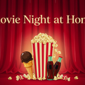 Movie Night at Home