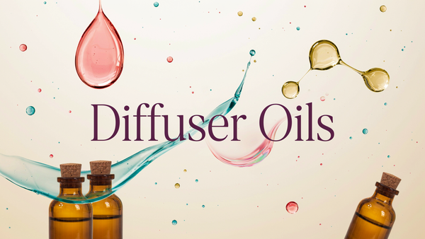 Diffuser Oils