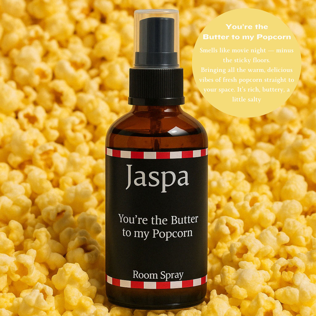 You're the Butter to my Popcorn - Jaspa Air Freshener (100ml)